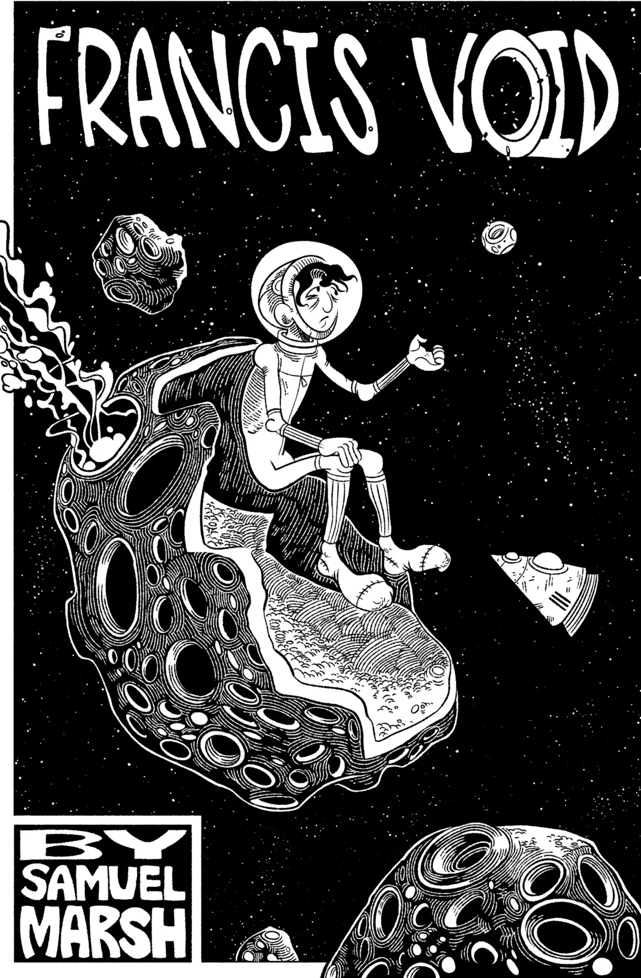 "Francis Void" book cover depicting the main character floating through space on what might be an asteroid or the cockpit of his ship.